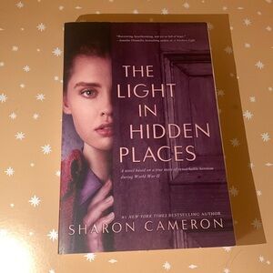 The Light in Hidden Places by Sharon Cameron